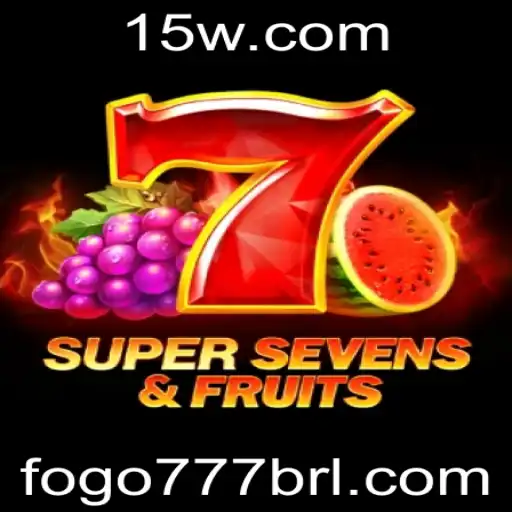 Descubra a Magia do Jogo 7SuperSevensFruits com FOGO777