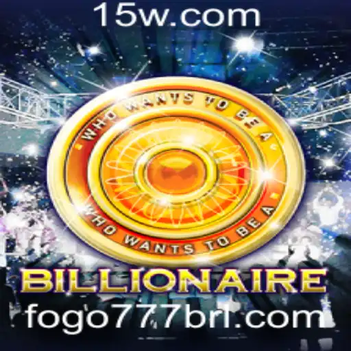 Explorando o Mundo do Jogo 'Billionaire': FOGO777 e a Aventura dos Magnatas